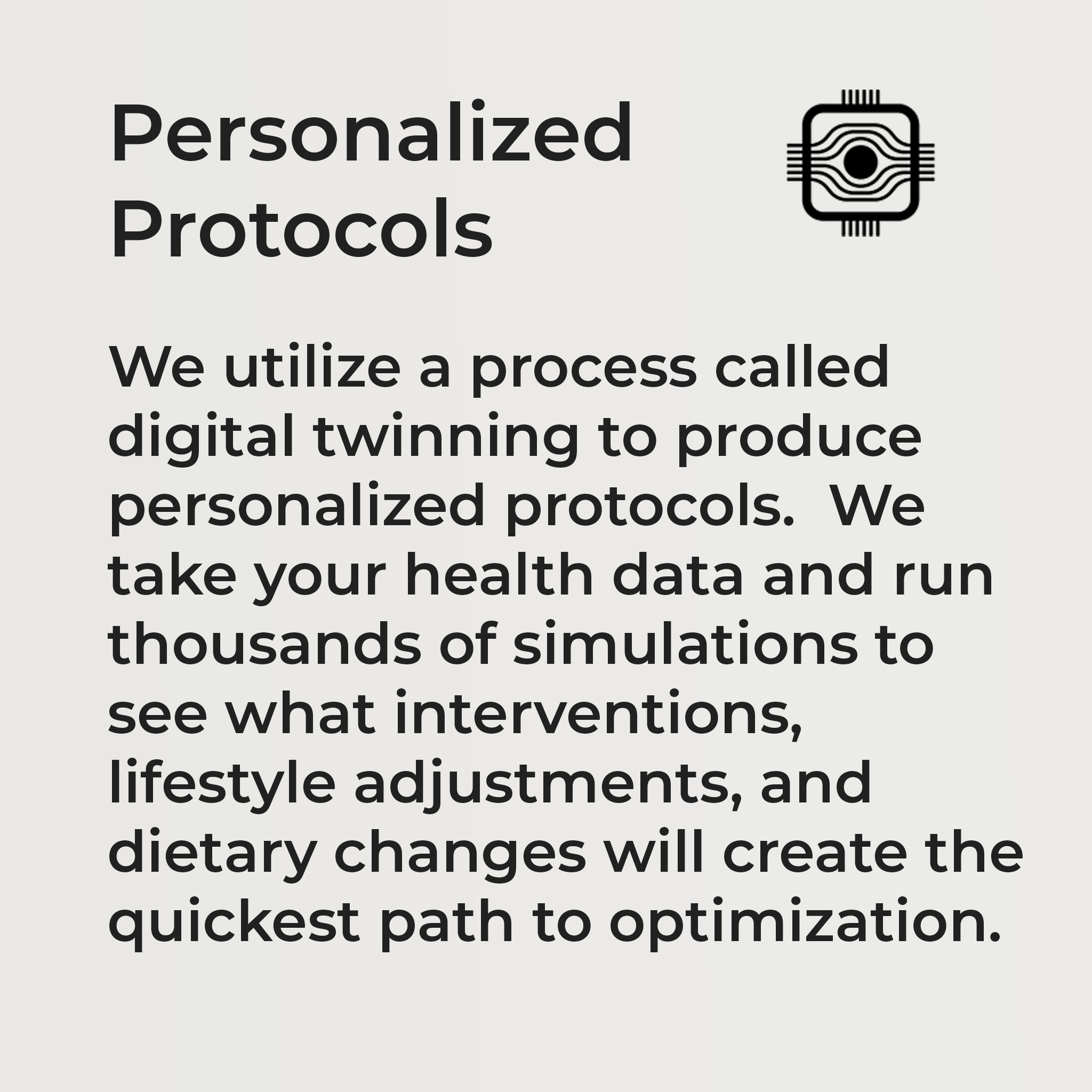 Personalized Protocols